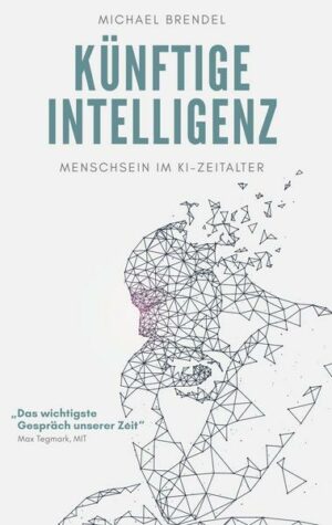 Künftige Intelligenz