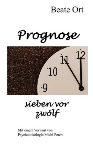 Prognose sieben vor zwölf