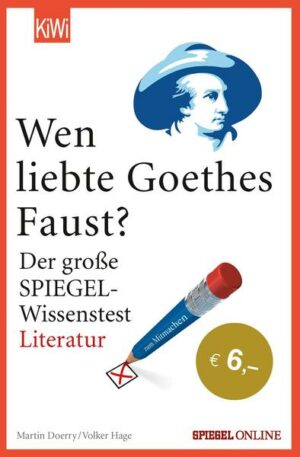 Wen liebte Goethes 'Faust'?