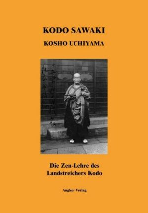 Die Zen-Lehre des Landstreichers Kodo