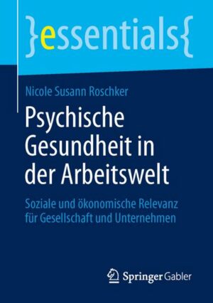 Psychische Gesundheit in der Arbeitswelt