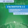 IT-Berufe. Fachstufe Lernfelder 10-12 Fachinformatiker Systemintegration: Schülerband