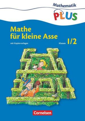 Mathe für kleine Asse 1/2 Schuljahr. Kopiervorlagen