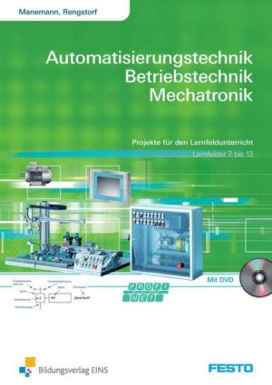 Projekte f. Lernfeldunterricht Arb. LF 7-13/mit 3 DVDs