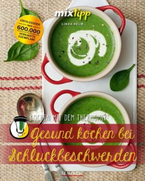 Gesund kochen bei Schluckbeschwerden