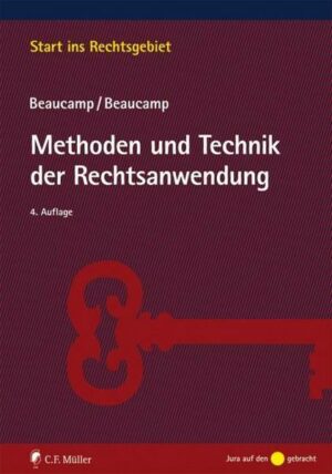 Methoden und Technik der Rechtsanwendung