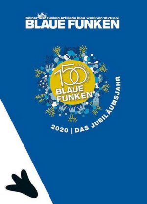 150 Jahre Blaue Funken