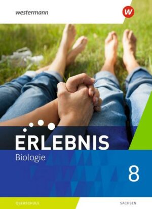 Erlebnis Biologie 8. Schülerband . Sachsen