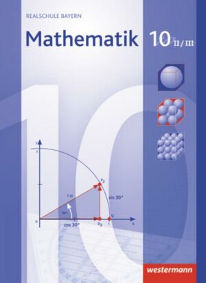 Mathematik 10. Schülerband. Bayern. WPF 2/3
