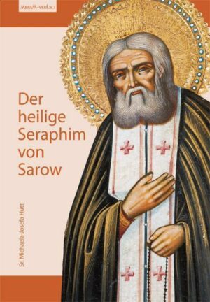 Der heilige Seraphim von Sarow