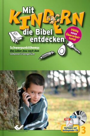 Mit Kindern die Bibel entdecken Band 3