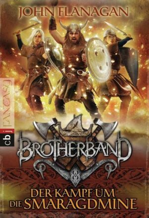 Der Kampf um die Smaragdmine / Brotherband Bd.2