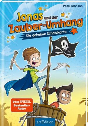 Jonas und der Zauber-Umhang – Die geheime Schatzkarte (Jonas und der Zauber-Umhang 2)