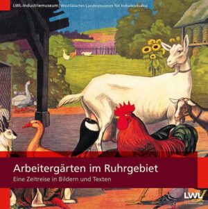 Arbeitergärten im Ruhrgebiet