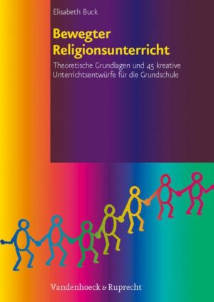 Bewegter Religionsunterricht