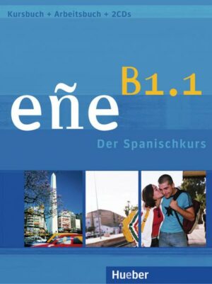 Eñe B1.1.  Kursbuch + Arbeitsbuch + Audio-CD