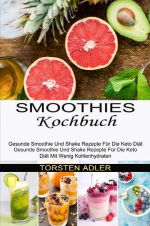 Smoothies Kochbuch