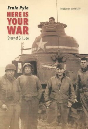Here Is Your War: Story of G.I. Joe