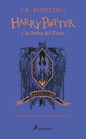 Harry Potter Y La Orden del Fénix (Ravenclaw) / Harry Potter and the Order of the Phoenix (Ravenclaw)