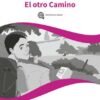 ¡Apúntate! - 2. Fremdsprache - Band 4 - El otro camino