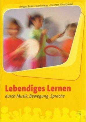 Lebendiges Lernen durch Musik