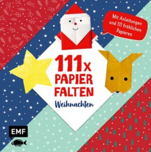 111 x Papierfalten – Weihnachten