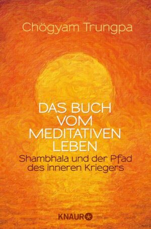 Das Buch vom meditativen Leben