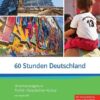 60 Stunden Deutschland
