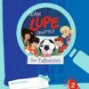 TEAM LUPE ERMITTELT - Übungshefte. Richtig schreiben 2 FÖRDERN