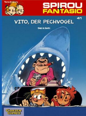 Spirou und Fantasio 41: Vito der Pechvogel