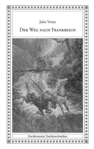 Der Weg nach Frankreich