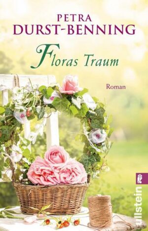 Floras Traum (Das Blumenorakel) (Die Samenhändlerin-Saga 2)
