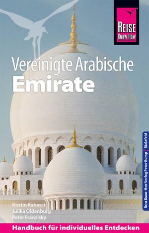 Reise Know-How Reiseführer Vereinigte Arabische Emirate (Abu Dhabi