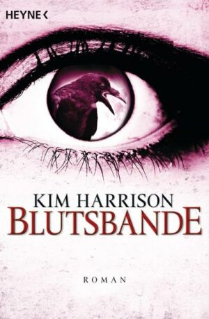Blutsbande / Rachel Morgan Bd.10