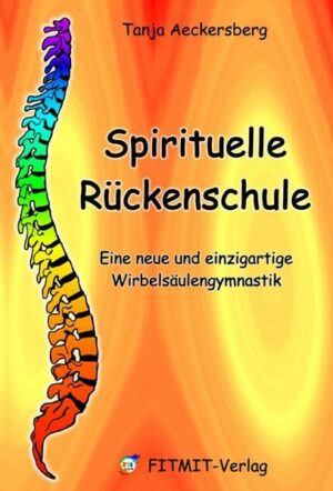 Spirituelle Rückenschule