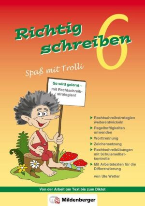 Richtig schreiben - Spaß mit Trolli