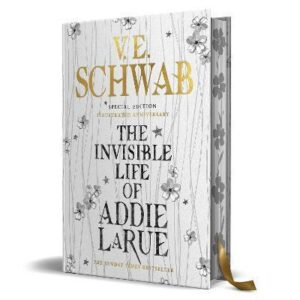 The Invisible Life of Addie LaRue. Special Edition 'Illustrated Anniversary'