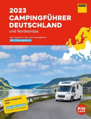 ADAC Campingführer Deutschland/Nordeuropa 2023