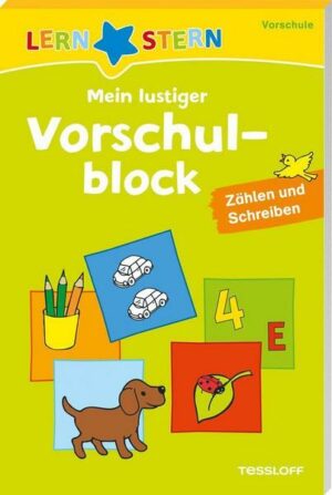 Mein lustiger Vorschulblock. Zählen und Schreiben