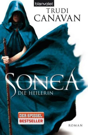 Die Heilerin / Die Saga von Sonea Trilogie Bd.2