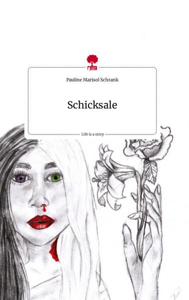 Schicksale. Life is a Story - story.one