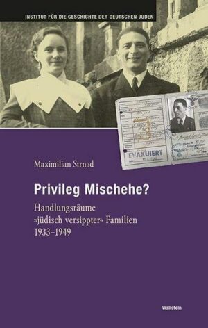 Privileg Mischehe?