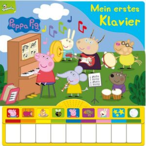 Peppa Pig: Mein erstes Klavier - Kinderbuch mit Klaviertastatur