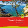 ¡Vamos! ¡Adelante! Curso intensivo 2. Fit für Tests und Klassenarbeiten mit Mediensammlung 2. Lernjahr