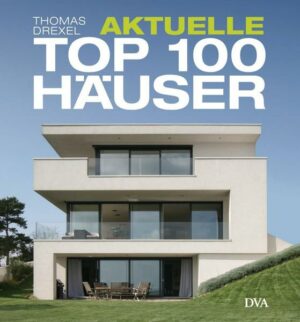 Aktuelle TOP 100 Häuser
