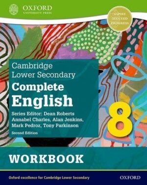 Cambridge Lower Secondary Complete English 8: Workbook (Second Edition)