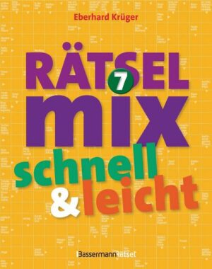 Der große Rätselmix - schnell und leicht 7