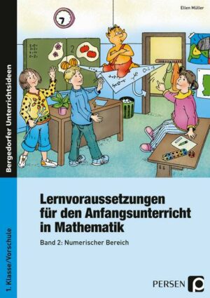 Lernvoraussetzungen - Anfangsunterricht Mathe - 2