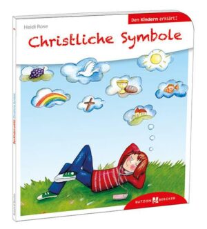 Christliche Symbole den Kindern erklärt