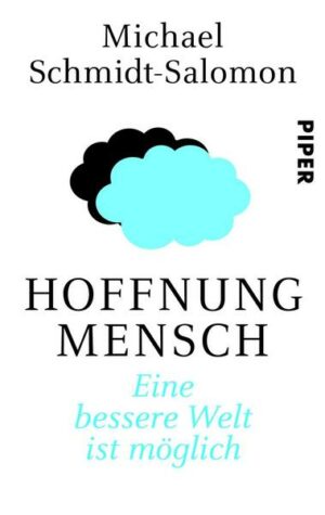 Hoffnung Mensch